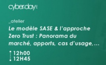 Le modèle SASE et l’approche Zero Trust : Panorama du marché, apports, cas d’usage, …