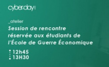 Session de rencontre réservée aux étudiants de l'Ecole de Guerre Economique